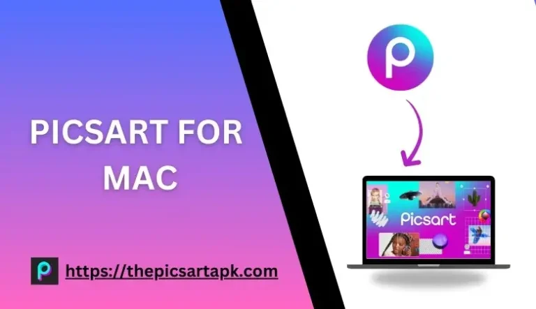 PICSART Mod FOR MAC (Download Latest Version-2024)