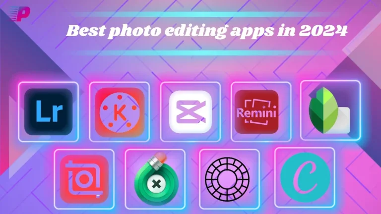 Best photo editing apps in 2024